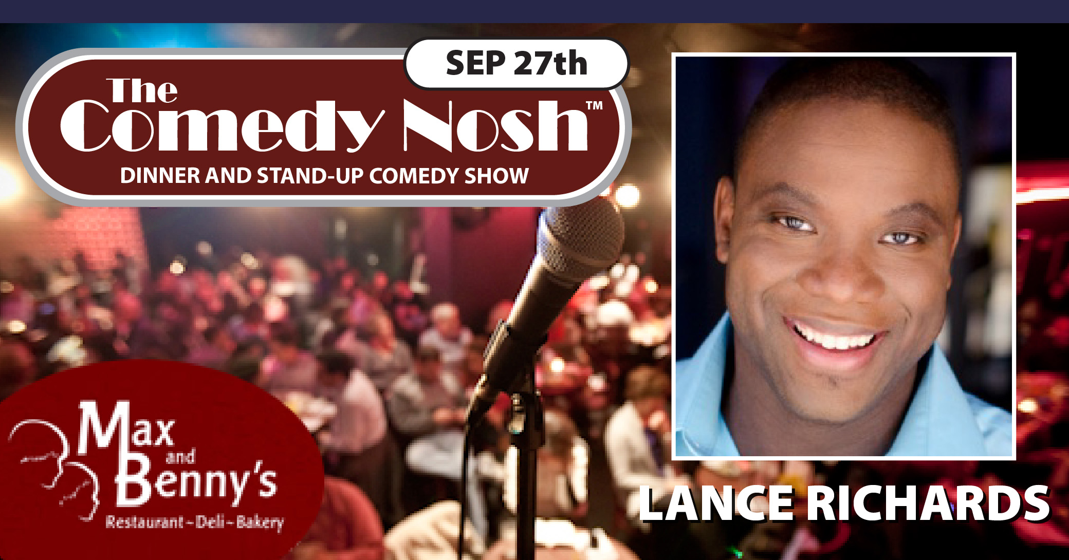 The Comedy Nosh with Headliner Lance Richards | Funnier By The Lake Comedy